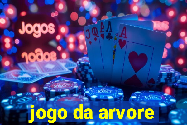 jogo da arvore